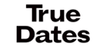 TRUE DATES